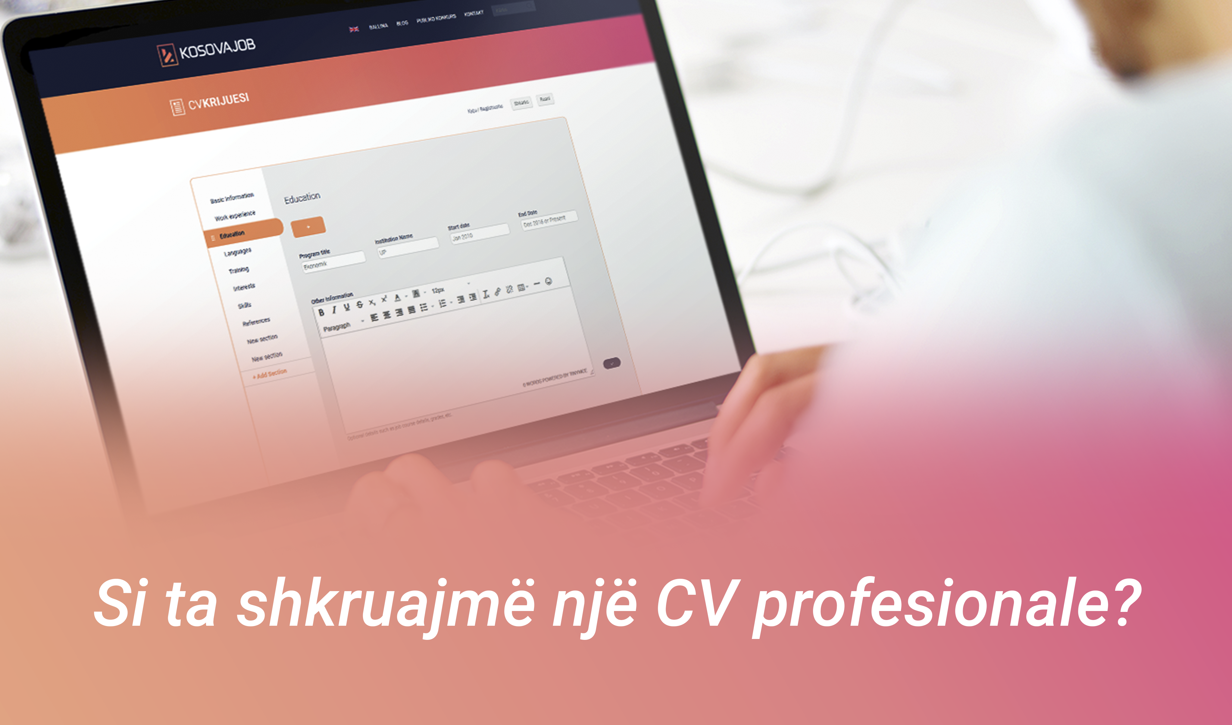 Si ta shkruajmë një CV profesionale?