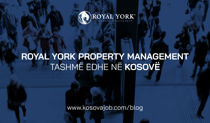 Royal York Property Management tani edhe në Kosovë