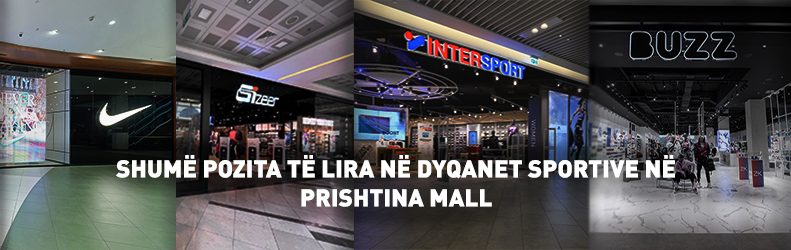 Bashkohuni në sektorin më atraktiv në Prishtina Mall