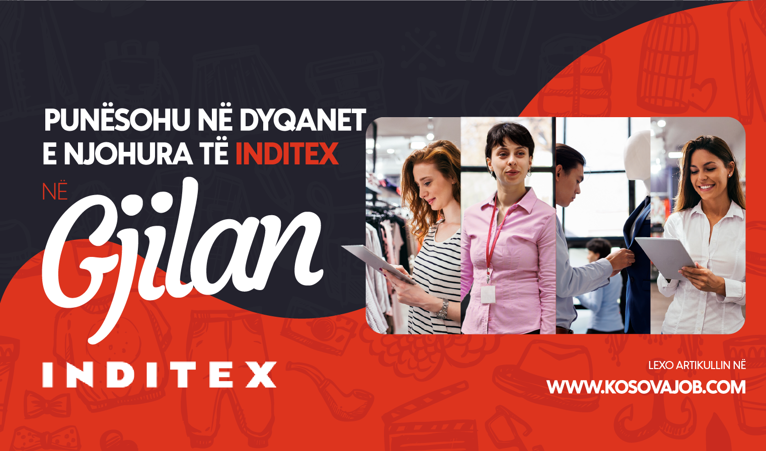 Katër pozita për t'u bërë pjesë e Inditex në Gjilan