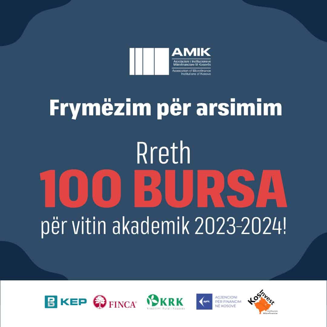 Asociacioni i Institucioneve Mikrofinanciare të Kosovës (AMIK) ofron 100 bursa për vitin 2023/24