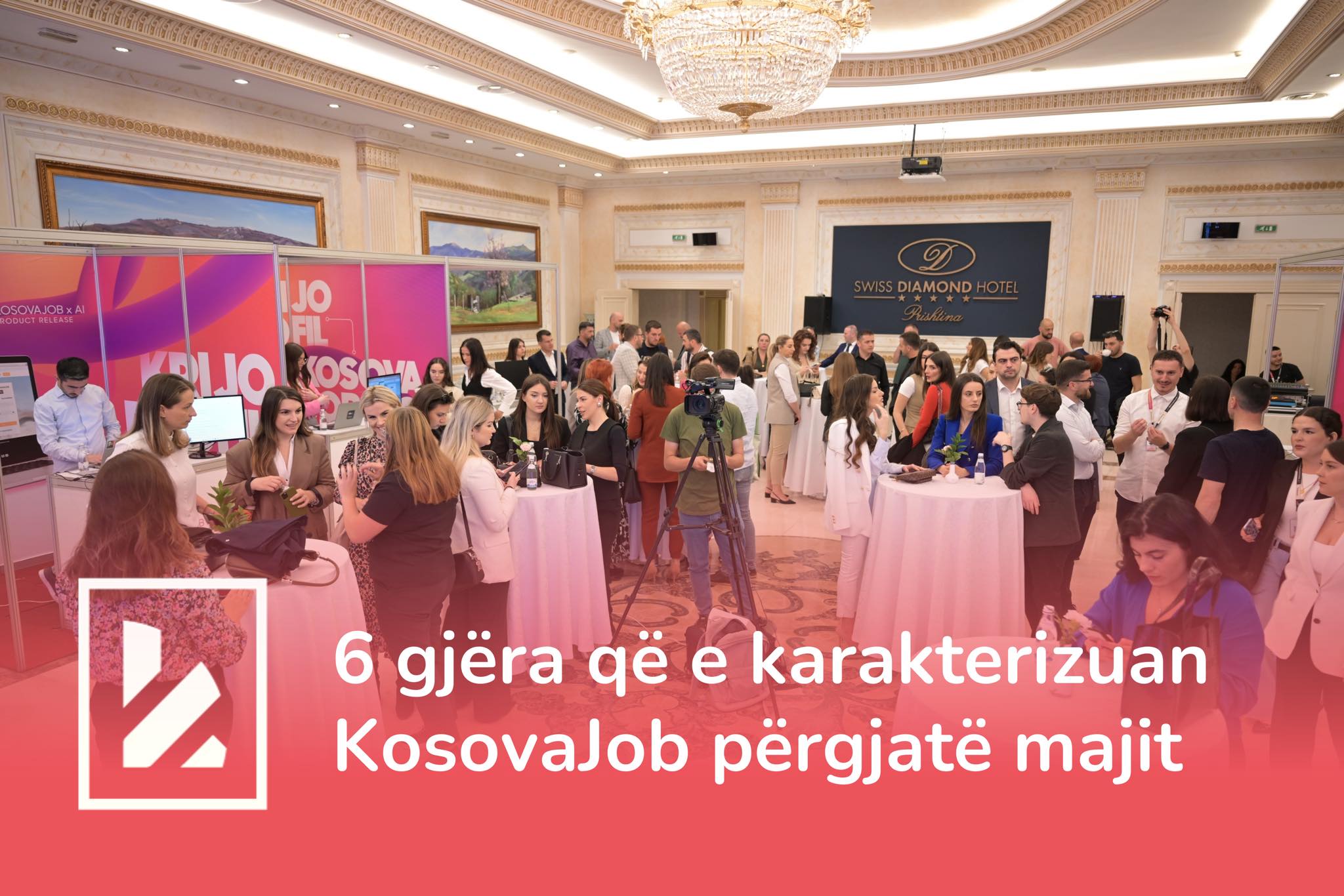 6 gjëra që e karakterizuan KosovaJob përgjatë Majit